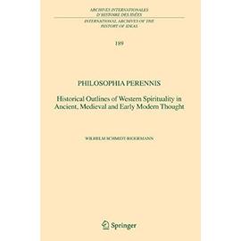 Philosophia perennis - Wilhelm Schmidt-Biggemann