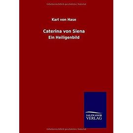 Caterina von Siena - Karl Von Hase