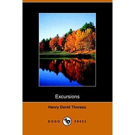 Excursions - Henry-David Thoreau