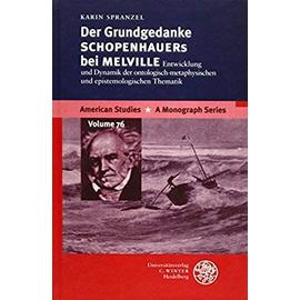 Der Grundgedanke Schopenhauers bei Melville - Karin Spranzel