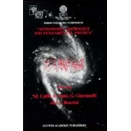 Astronomy, Cosmology and Fundamental Physics - Collectif
