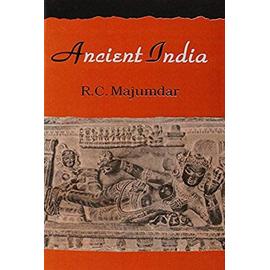 Ancient India - R. C. Majumdar