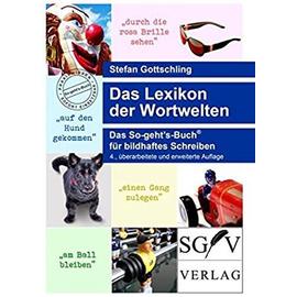 Das Lexikon der Wortwelten - Stefan Gottschling