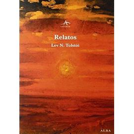 Tolstoï, L: Relatos