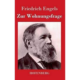 Zur Wohnungsfrage - Friedrich Engels