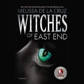 Witches of East End - Melissa De La Cruz