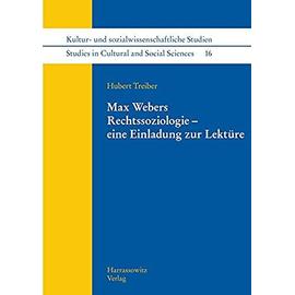Treiber, H: Max Webers Rechtssoziologie