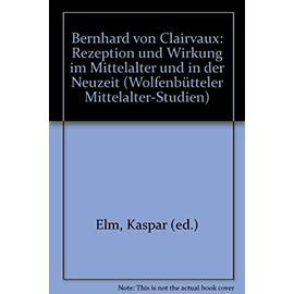 Bernhard von Clairvaux - Kaspar Elm