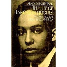 The Life of Langston Hughes: 1902-41 - I, Too, Sing America Vol 1 - Unknown