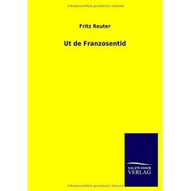 Ut de Franzosentid - Fritz Reuter