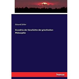 Grundriss der Geschichte der griechischen Philosophie - Eduard Zeller