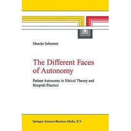 The Different Faces of Autonomy - M. Schermer