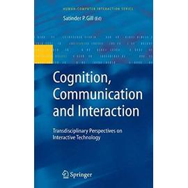 Cognition, Communication and Interaction - Satinder P. Gill