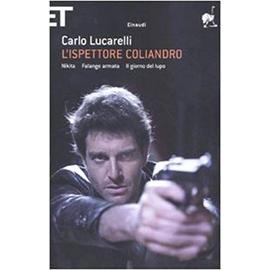 L'ispettore Coliandro - Carlo Lucarelli