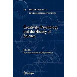 Creativity, Psychology and the History of Science - H. E. Gruber