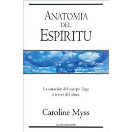 Anatomia del Espiritu - Caroline Myss