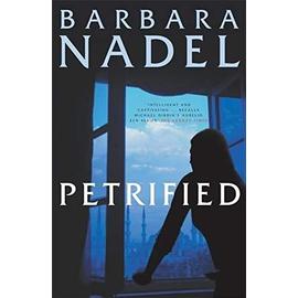Petrified - Barbara Nadel