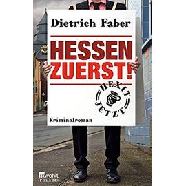 Hessen zuerst! - Dietrich Faber