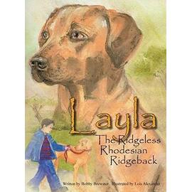 Layla the Ridgeless Rhodesian Ridgeback - Bobby Brewster