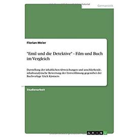 Emil und die Detektive" - Film und Buch im Vergleich - Florian Meier