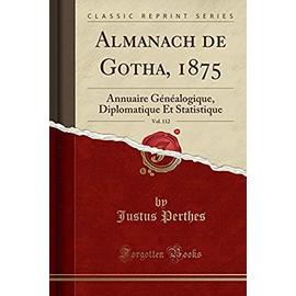 Perthes, J: Almanach de Gotha, 1875, Vol. 112