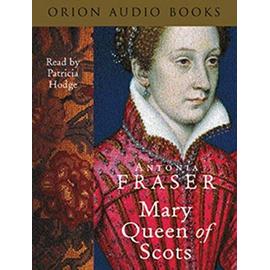 Mary Queen Of Scots - Lady Antonia Fraser