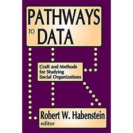 Pathways to Data - Robert W. Habenstein