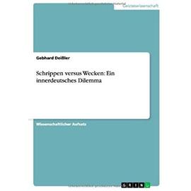 Schrippen versus Wecken: Ein innerdeutsches Dilemma - Gebhard Deißler