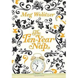 Ten-year Nap - Meg Wolitzer