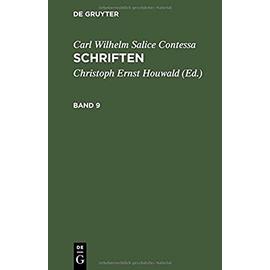 Carl Wilhelm Salice Contessa: Schriften. Band 9 - Carl Wilhelm Salice Contessa