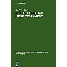 Epiktet und das Neue Testament - Adolf Bonhöffer