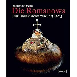 Die Romanows - Elisabeth Heresch