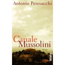 Canale Mussolini - Pennacchi Antonio