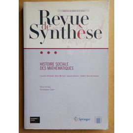 Revue De Synthèse Tome 131 N° 4/2010 - Histoire Sociale Des Mathématiques - Caroline Ehrhardt