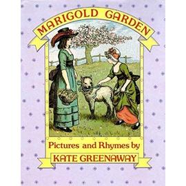 Marigold Garden - Kate Greenaway
