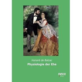Balzac, H: Physiologie der Ehe