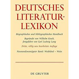 Deutsches Literatur-Lexikon. Neunundzwanzigster Band - Collectif