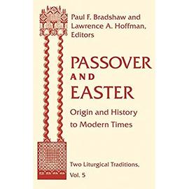 Passover and Easter - Paul F. Bradshaw