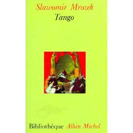 Tango - Pièce En Trois Actes - Mrozek Slawomir