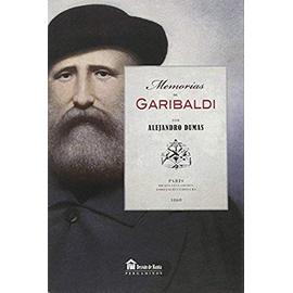 Memorias de Garibaldi - Alexandre Dumas