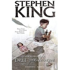 Der Dunkle Turm 12: Drei - Der Gefangene - Stephen King