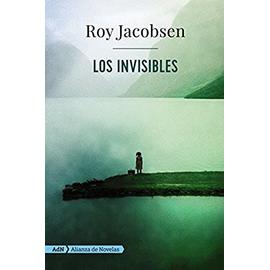 Los invisibles - Roy Jacobsen