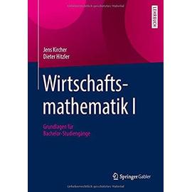 Wirtschaftsmathematik I - Dieter Hitzler