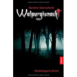 Walpurgisnacht - Karoline Eisenschenk