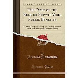 FABLE OF THE BEES OR PRIVATE V