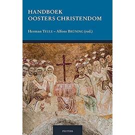 Handboek Oosters Christendom - A. Bruning