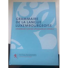 grammaire de la langue luxembourgeoise - Josy Braun