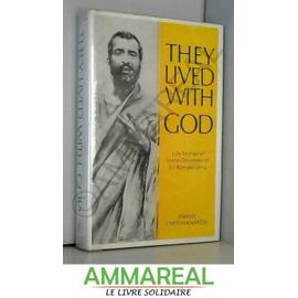 They Lived with God - Swami Chetanananda