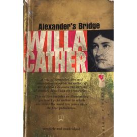 alexander's bridge - Cather Willa