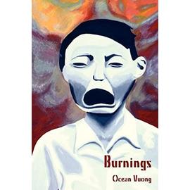 Burnings - Ocean Vuong